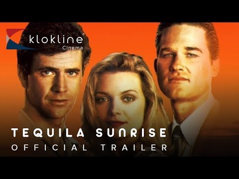 Tequila Sunrise trailer