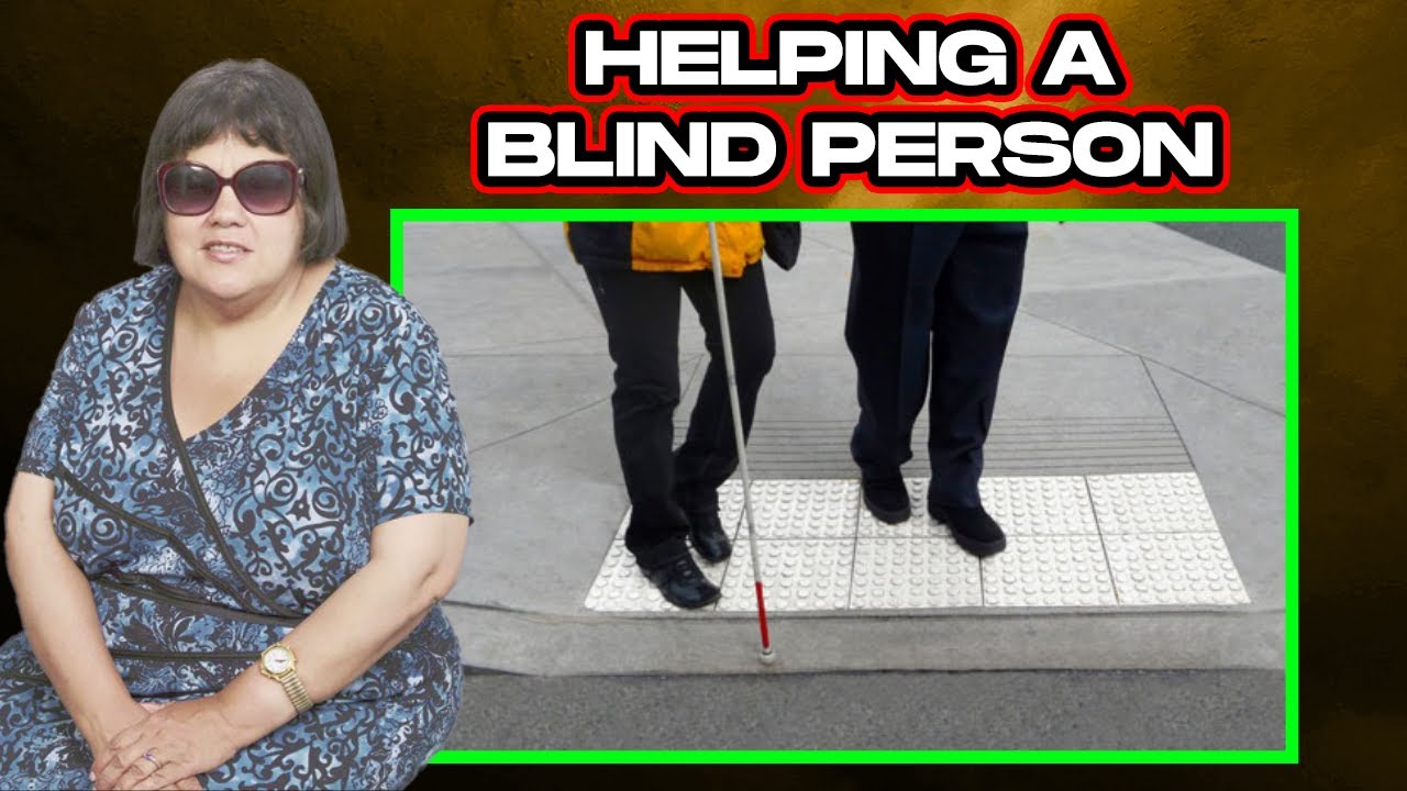 What's The Best Way To OFFER HELP TO A BLIND PERSON? The AUXORO