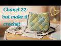 Chanel 22 but make it crochet 🤍 Crochet Handbag
