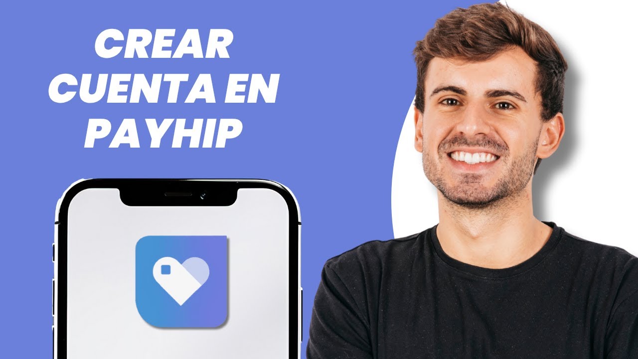 Cómo crear una cuenta en Payhip (2026) - YouTube