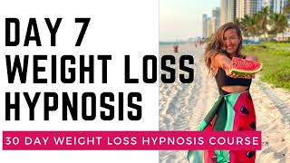 Day 7 Hypnosis: Changing How Your Brain Views Food | from The 30 Day Weight Loss Program
