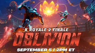 X Royale 2 | Oblivion Finale Live Event Trailer