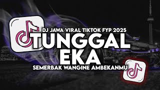 Download Lagu DJ TUNGGAL EKA DENNY CAKNAN TERBARU FULL SONG VIRAL TIKTOK MP3