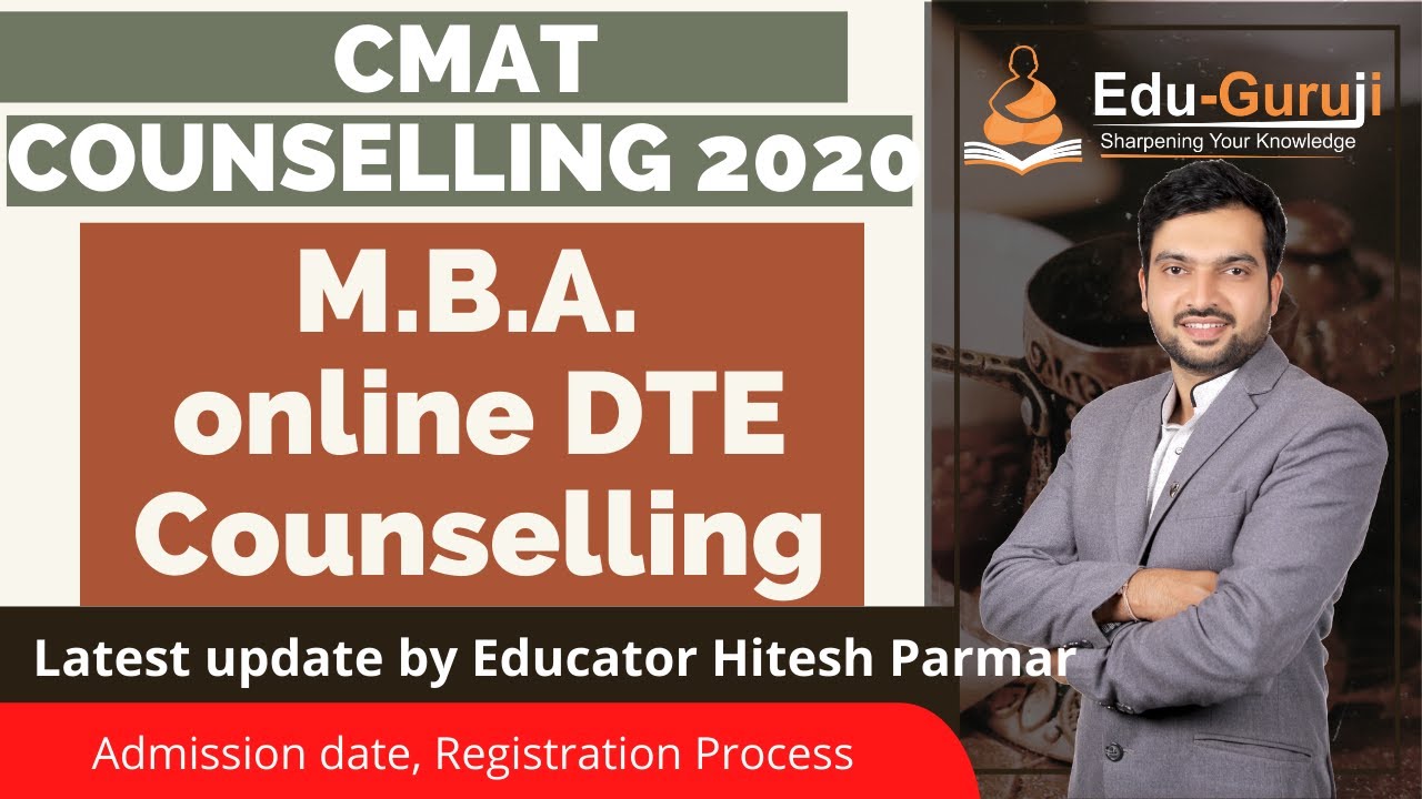 CMAT MBA COUNSELLING I DTE COUNSELLING I REGISTRATION PROCESS I IMPORTENT DATES