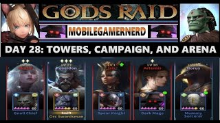 GODS RAID DAY 28: Tower and Campaign Progression. Also Some New Heroes.