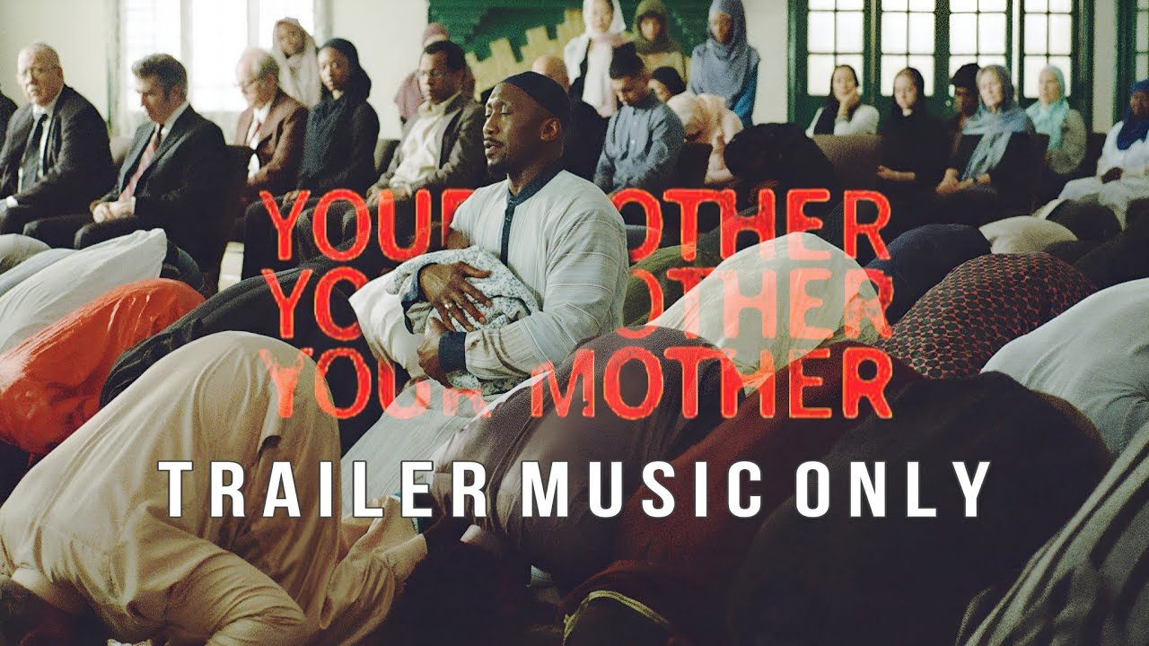 Your Mother Your Mother Your Mother Official Trailer Music Only