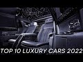 Top 10 Luxury Cars Of 2022