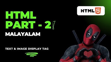 Part 2 - HTML In Malayalam For Beginners | Code Brother | Lets Get Started