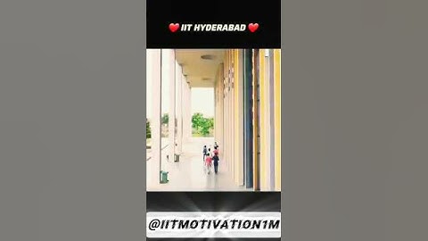 🥶IIT HYDERABAD || Iit Motivation Status😎#iit #jee #iitjee #iits #shortsfeed #motivation #jeemains