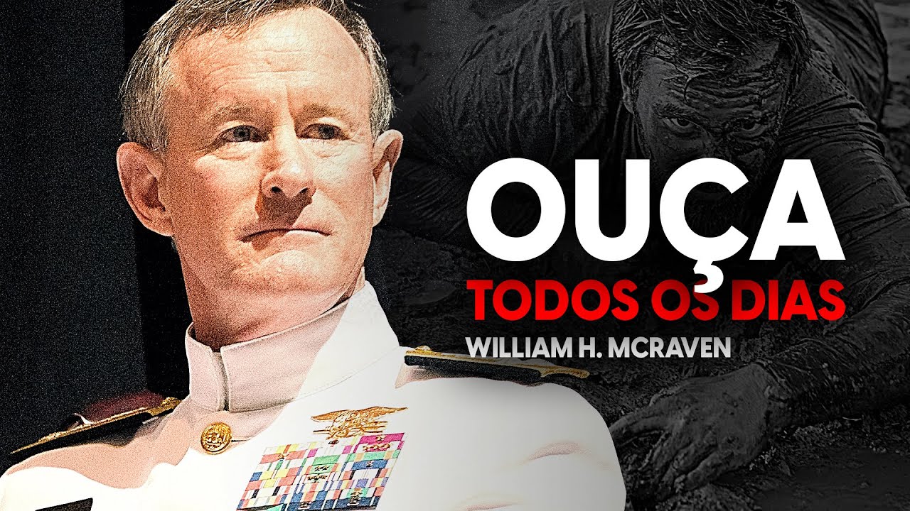 7 MINUTOS IMPACTANTES DO DISCURSO MOTIVACIONAL DE WILLIAM H. MCRAVEN [DUBLADO] 🇧🇷