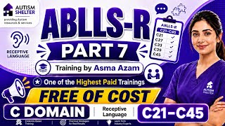 ABLLS-R Part 7 | C Domain Receptive Language C21–C45 | Complete Practical Training