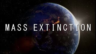 Mass Extinction | Film Trailer (2014)