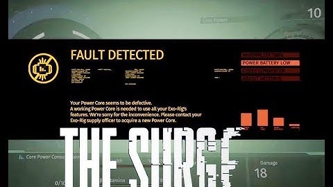 The Surge - How to resolve fault detected and exchange defective power core