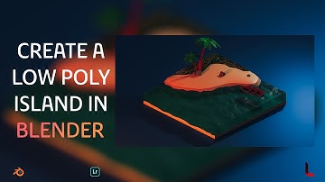 Create a Low Poly Island in Blender 2.82 | 4K