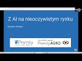 Z AI na nieoczywistym rynku | Grzegorz Gwardys