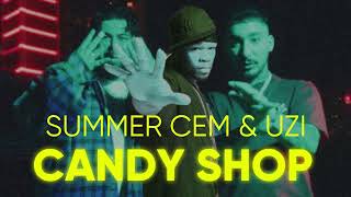 SUMMER CEM & UZI - CANDY SHOP [Numan Acar Remix] Resimi