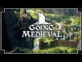 Going Medieval - (Fortress Building Colony Sim)