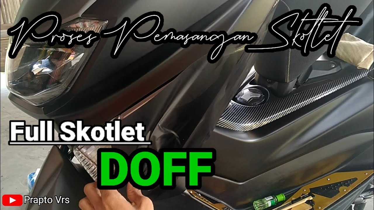 PROSES PEMASANGAN SKOTLET N MAX | FUL BODY N MAX - HITAM DOFF