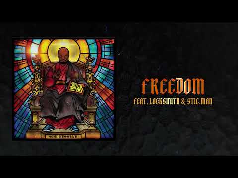 Sol Messiah - Freedom (feat. Locksmith & Stic.Man of Dead Prez) [Official Audio]