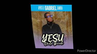 YESU ENKOTO YANDI Latest Zambian Gospel Music by APOSTLE GABRIEL ZAMBIA