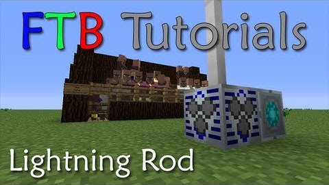 FTB Tutorials: GregTech Lightning Rod