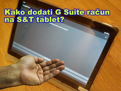 Dodavanje G Suite računa S&T tabletu