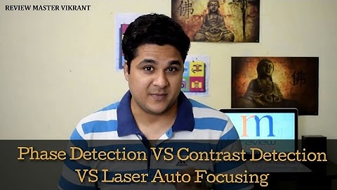 Phase Detection VS Contrast Detection VS Laser Auto Focusing|Explained By Vikrant Joshi