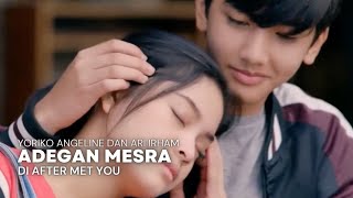 Adegan Mesra Yoriko Angeline dan Ari Irham di After Met You