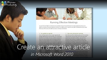 Create an attractive article in Microsoft Word 2010