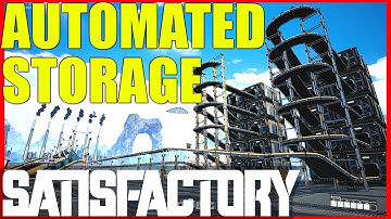 FACTORY STORAGE | NOT PERSONAL | Satisfactory  | Gameplay Tutorial | Auto storage