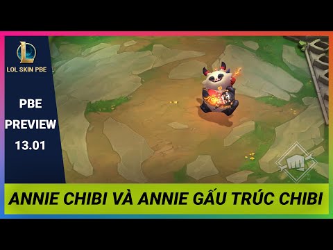 PBE Preview 13.01: Annie Chibi và Annie Gấu Trúc Chibi | Riot Games