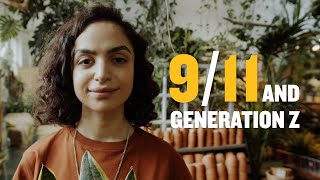 9/11 and Generation Z