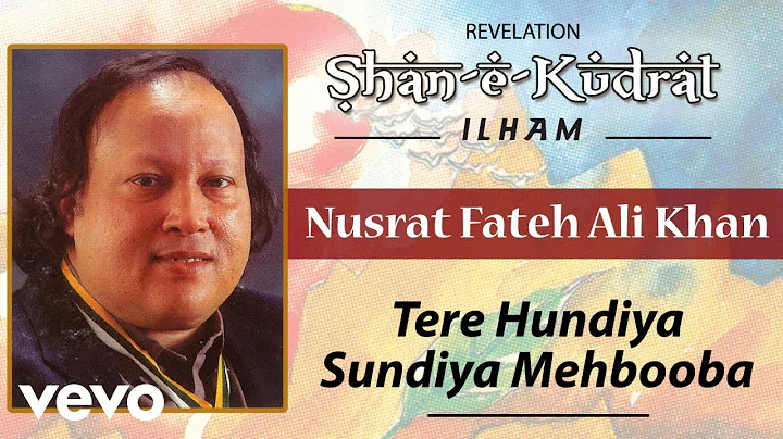 Tere Hundiya Sundiya Mehbooba - Nusrat Fateh Ali Khan | Official Audio Song