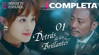 [SUB ESP] Detrás de los Brillantes EP01| Romance, Negocios,Venganza| Against the Light| HuashiTV ESP