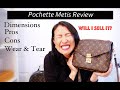 Pochette Metis Review -Dimensions, Pros, Cons, Wear and Tear, Will I Sell It?