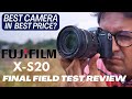 Fujifilm X-S20 Real Field Test | Best Camera in Best Price?