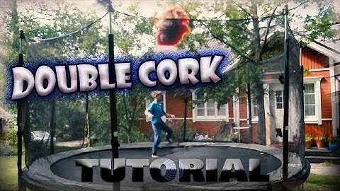 HOW TO DO A DOUBLE CORK ON GARDEN TRAMPOLINE (easy way)
