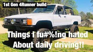 [1st gen 4Runner]   Things I Fu&@;ng hated about daily driving it !
