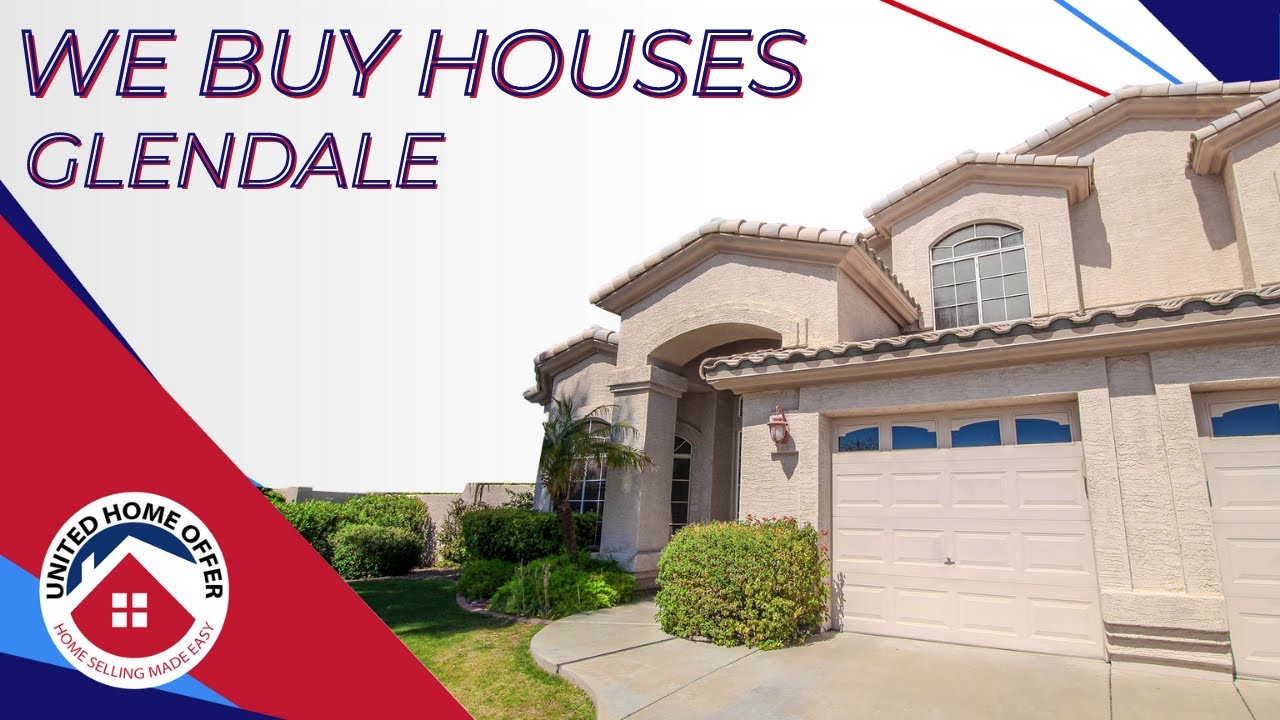 United Home Offer - We Buy Houses Glendale