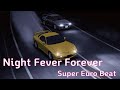 Night Fever Forever Sound Traveler Initial D Style Eurobeat 이니셜D 감성 드라이브 