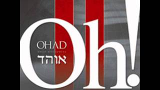 אוהד מושקוביץ - חביבין ישראל Ohad - Chavivin Yisroel chords