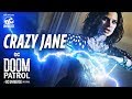 Doom Patrol | Crazy Jane | DC Universe | The Ultimate Membership