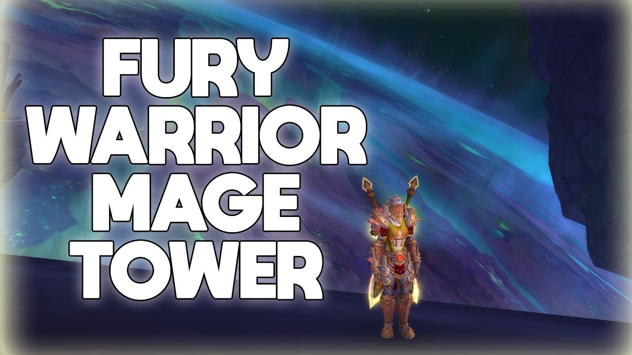 Noob Fury Warrior Mage tower guide - An Impossible Foe Done the easiest way
