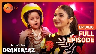 EP 26  Indias Best Dramebaaz 2018  Indian Hindi TV Show  Zee Tv