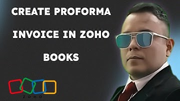 How to Create Proforma Invoice in Zoho Books { 2025 edition }