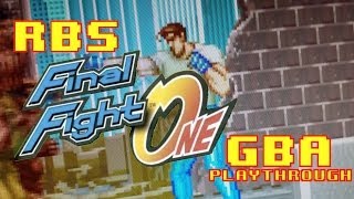 RBS Final Fight ONE ( Playthrough ) GBA