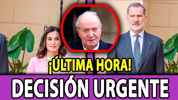 El Rey Juan Carlos Desafía a la Reina Letizia: Decisión Urgente del Rey  Felipe VI y Regreso del Rey - YouTube