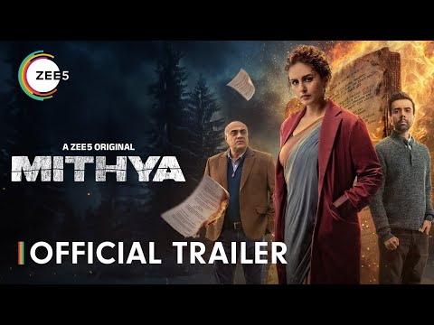 Mithya | Trailer | Huma Qureshi | Avantika | Naveen Kasturia | A ZEE5 Original | Watch Now On ZEE5
