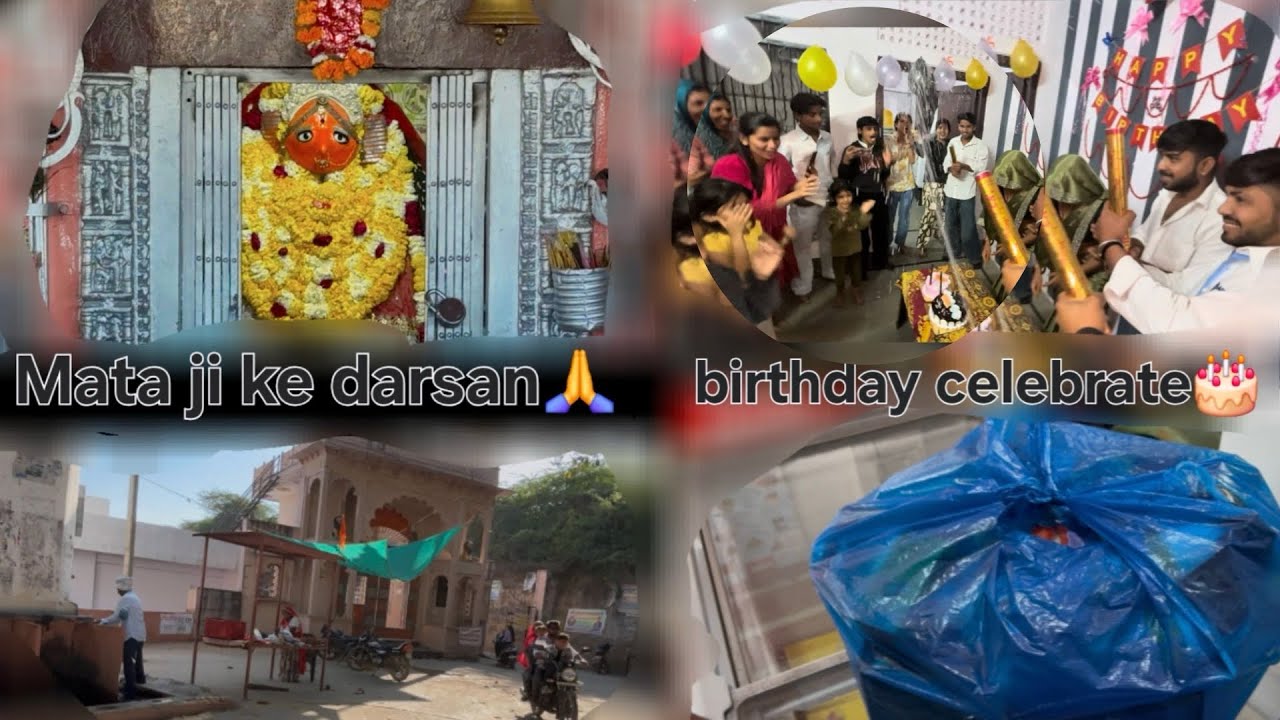 Birthday Celebration🎂or Mataji Ke Darshan 🙏🏻🥰Kiye Or Full Mje Kiye😎—/#..Birthday  celebration