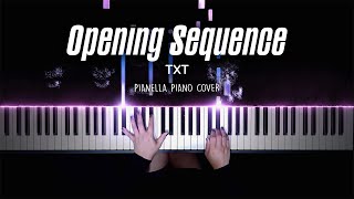 TXT - Opening Sequence | Piano Cover by Pianella Piano Resimi
